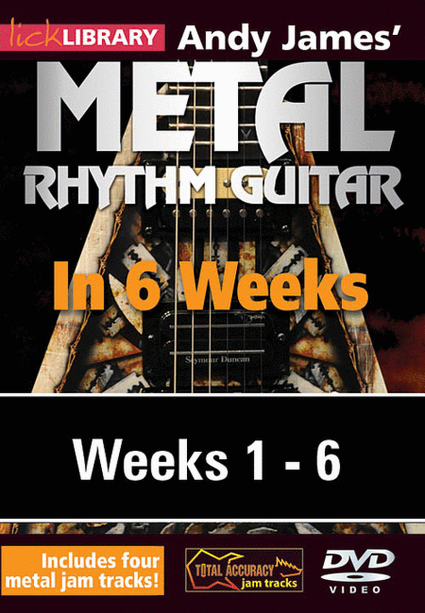 Andy James' Metal Rhythm Guitar in 6 Weeks