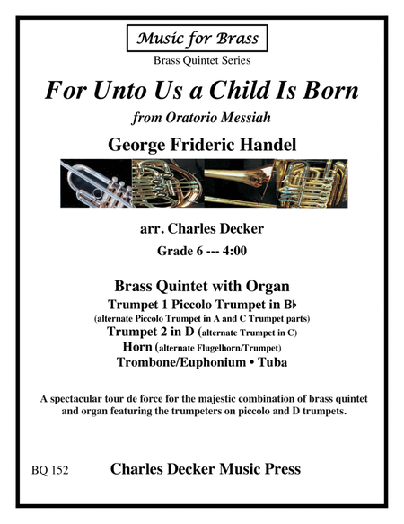 For Unto Us a Child Is Born from Messiah for Brass Quintet and Organ image number null