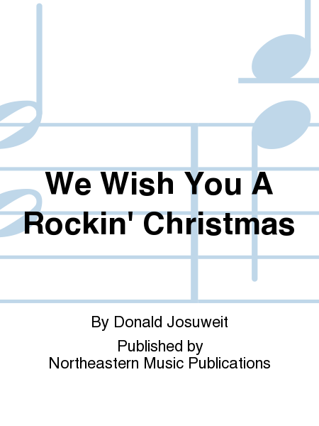 We Wish You A Rockin' Christmas