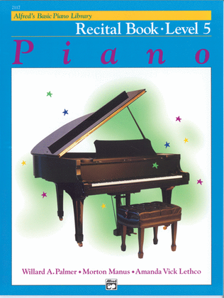 Book cover for Alfred's Basic Piano Course Recital Book, Level 5