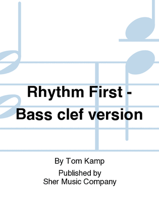 Book cover for Rhythm First! (Bass Clef)