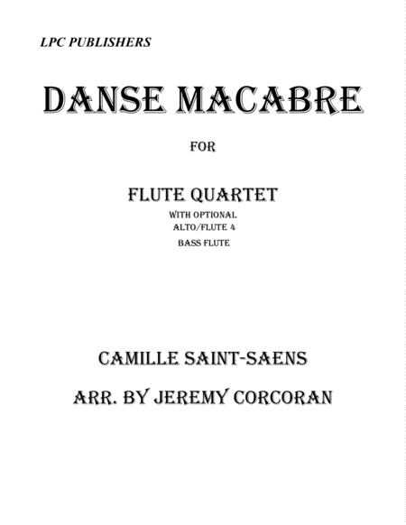 Danse Macabre for Flute Quartet or Flute Ensemble image number null