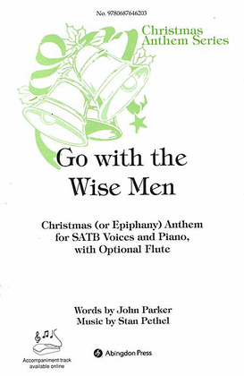 Go With The Wise Men