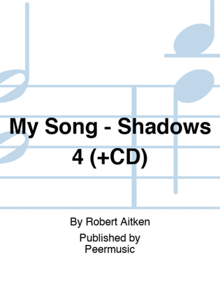 My Song - Shadows 4 (+CD)