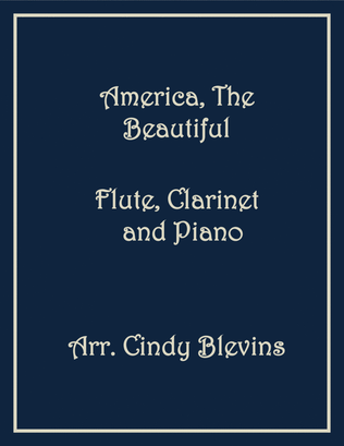 America, the Beautiful, Flute, Clarinet and Piano
