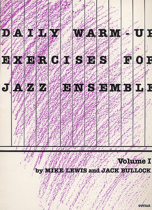 Book cover for Daily Warm Up Exercises For Jazz Ensemble, Volume 1 - Guitar
