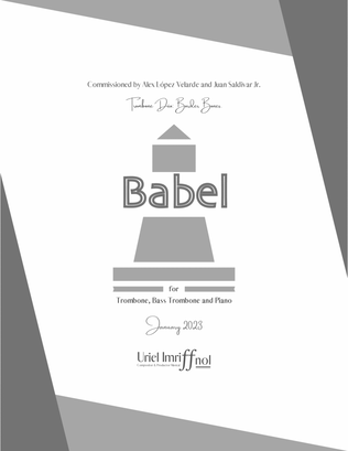 Babel for Tenor Trombone, Bass Trombone, and Piano