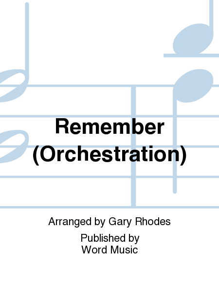 Remember - Orchestration