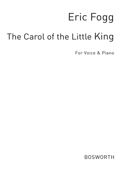 Fogg, E Carol Of The Little King C