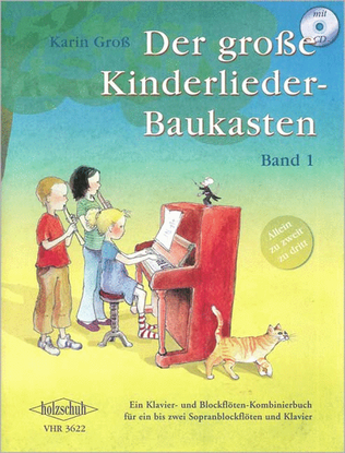 Der große Kinderlieder-Baukasten Bd. 1