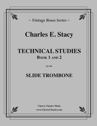 Book cover for Technical Studies for the Slide Trombone, Books 1 & 2