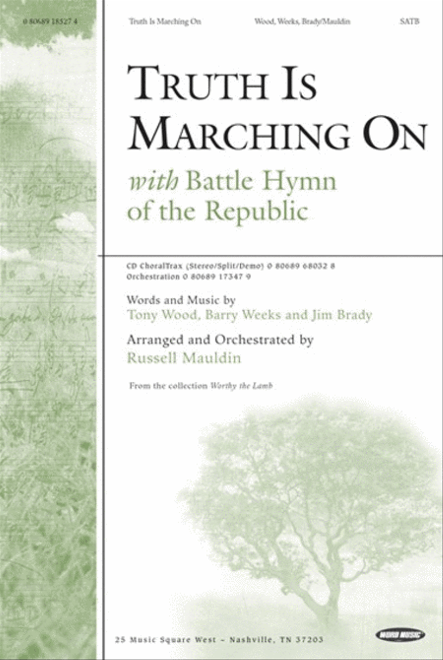 Truth Is Marching On - Anthem