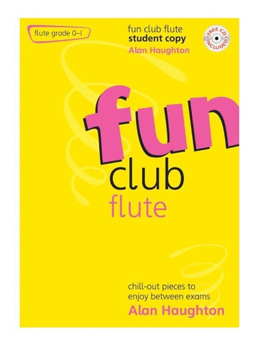 Fun Club Flute Grade 0-1 Student Book/CD