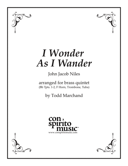 I Wonder As I Wander by John Jacob Niles Brass Ensemble - Digital Sheet Music
