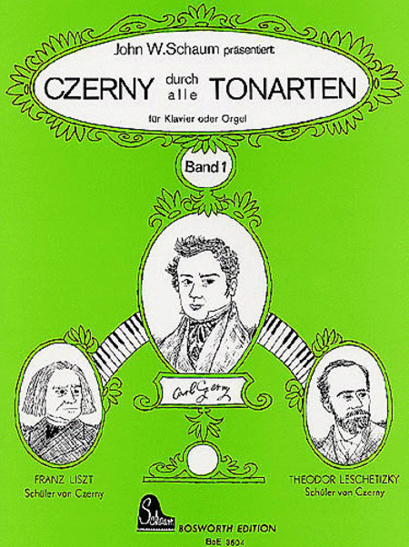 John W. Schaum: Czerny Durch Alle Tonarten Bd. 1