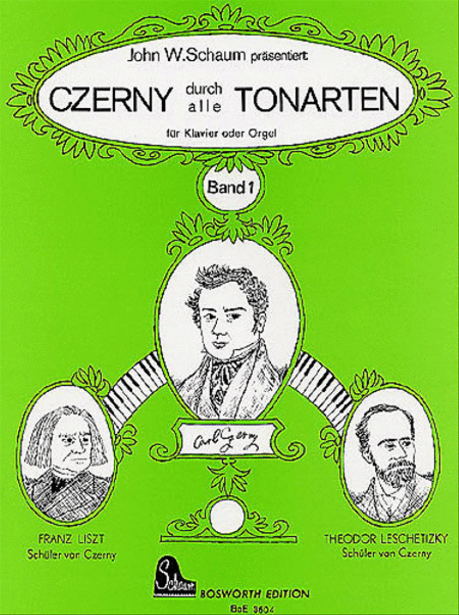 John W. Schaum: Czerny Durch Alle Tonarten Bd. 1