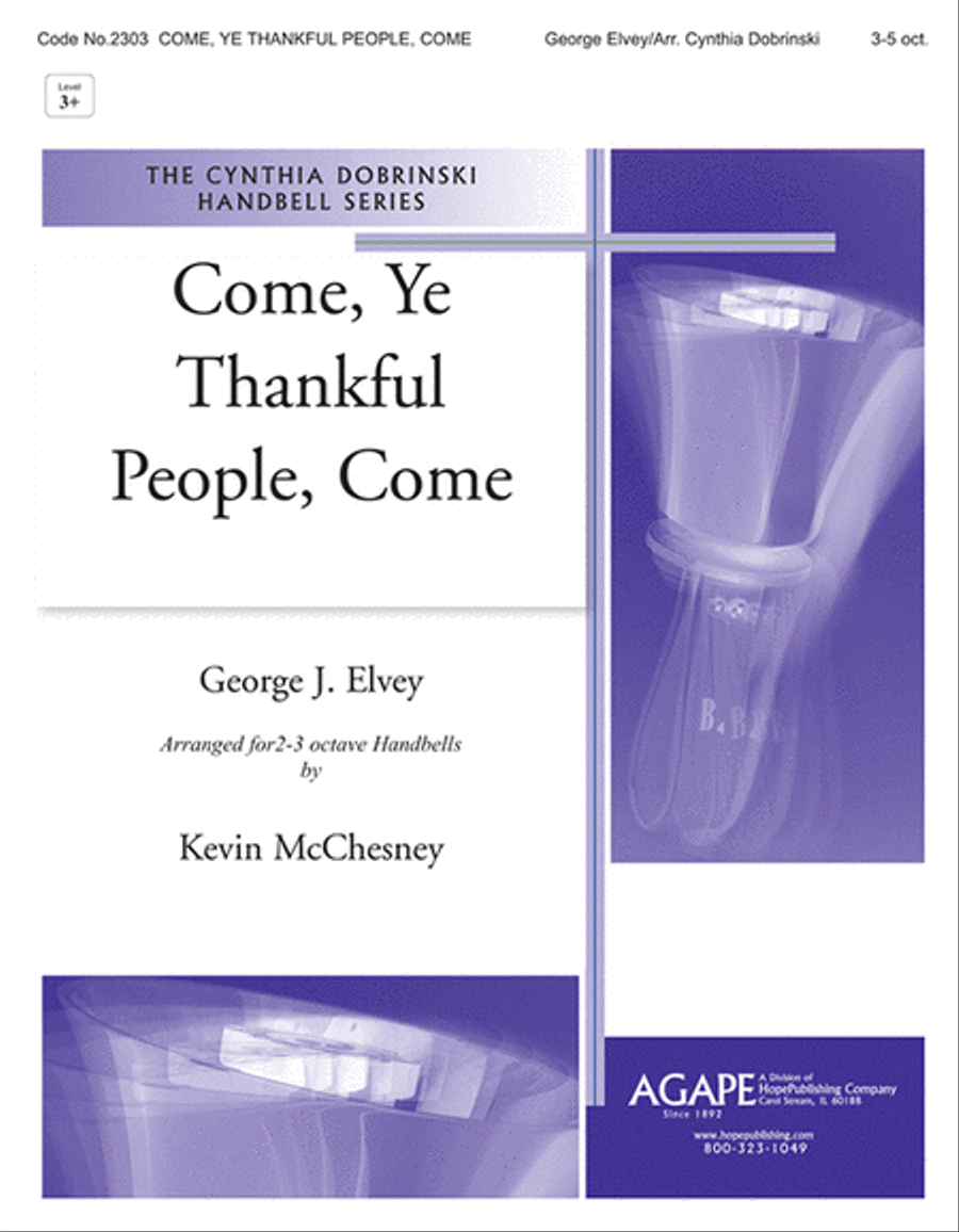 Come, Ye Thankful People, Come by George Job Elvey 5-Octaves - Sheet Music