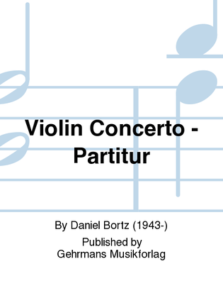Violin Concerto - Partitur