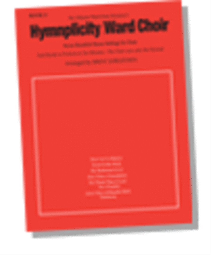 Hymnplicity Ward Choir - Book 8 4-Part scores gallery preview page 1
