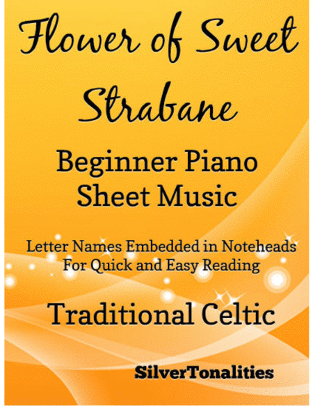 Flower of Sweet Strabane Beginner Piano Sheet Music
