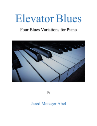 Elevator Blues (New Version)