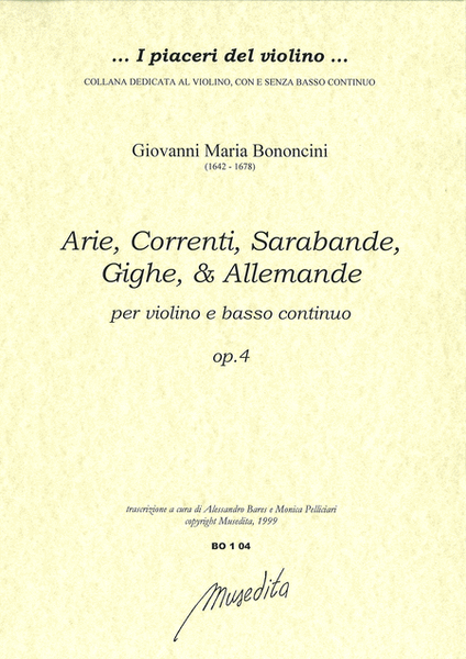 Arie, correnti, sarabande, gighe & allemande op.4 (Bologna, 1671)
