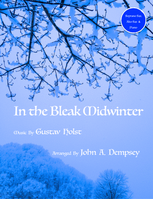 Book cover for In the Bleak Midwinter (Trio for Soprano Sax, Alto Sax and Piano)