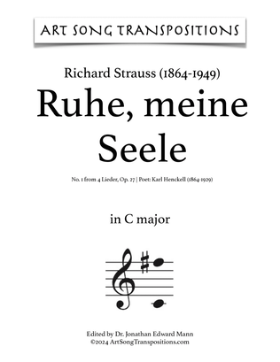 STRAUSS: Ruhe, meine Seele, Op. 27 no. 1 (transposed to C major)