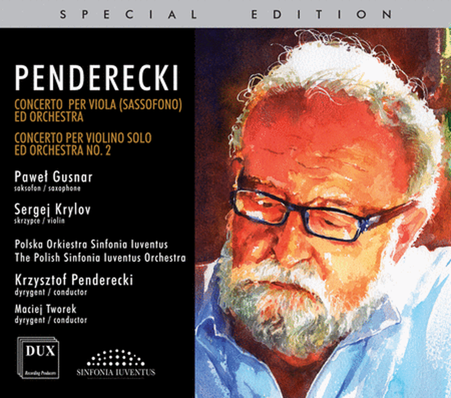 Krzysztof Penderecki: Concerto Doppio per Violino, Viola e Orchestra - Concerto per Pianoforte ed Orchestra - Concertino per Tromba e Orchestra