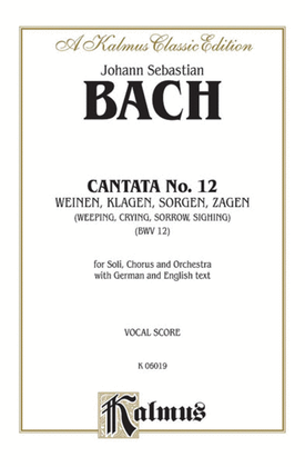 Book cover for Cantata No. 12 -- Weinen, Klagen, Sorgen, Zagen