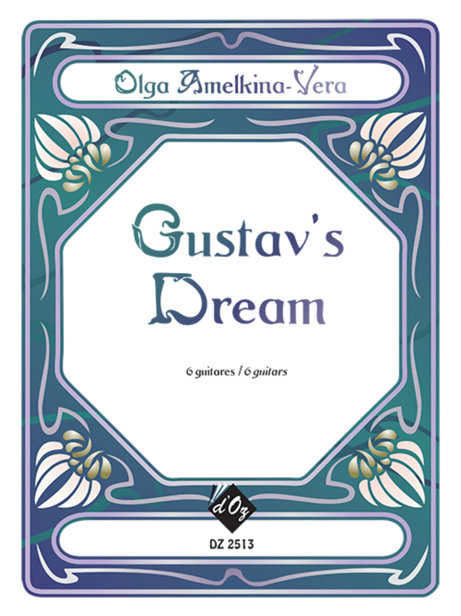 Gustav’s Dream
