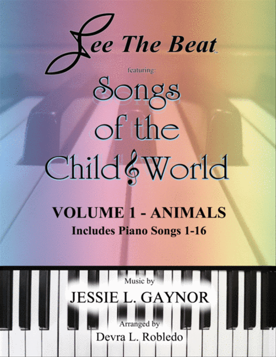 Songs of the Child World Volume 1 - Animals Piano Method scores gallery preview page 1