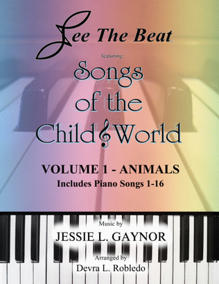 Songs of the Child World Volume 1 - Animals