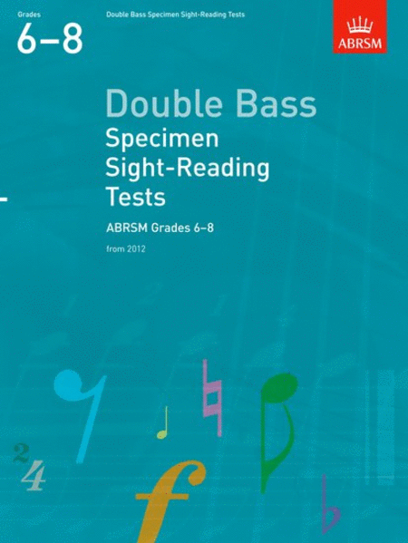 Double Bass Scales & Arpeggios from 2012, Grades 6-8