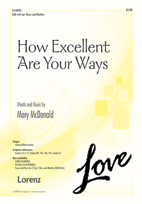 How Excellent Are Your Ways
