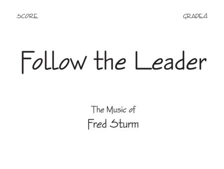 Follow The Leader - Score