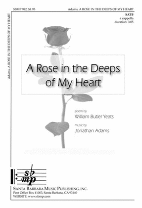 A Rose in the Deeps of My Heart - SATB Octavo