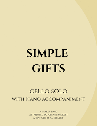 Book cover for Simple Gifts - Cello Solo with Piano Accompaniment