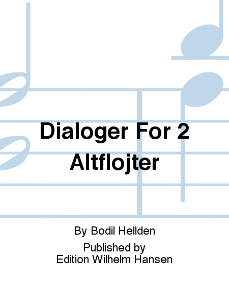 Dialoger For 2 Altfløjter