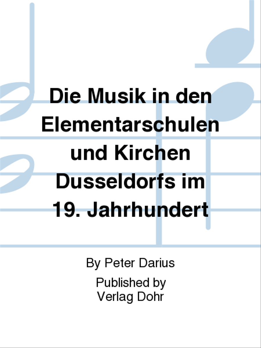 Die Musik in den Elementarschulen und Kirchen Düsseldorfs im 19. Jahrhundert Collection / Songbook scores gallery preview page 1