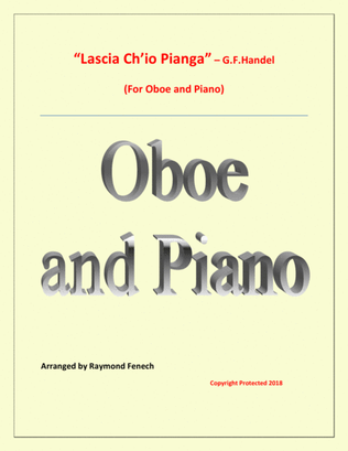 Lascia Ch'io Pianga - From Opera 'Rinaldo' - G.F. Handel ( Oboe and Piano)