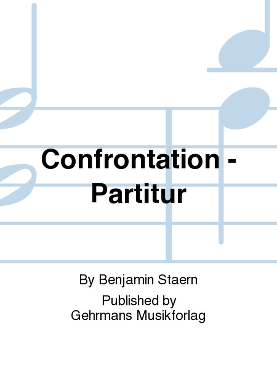 Confrontation - Partitur