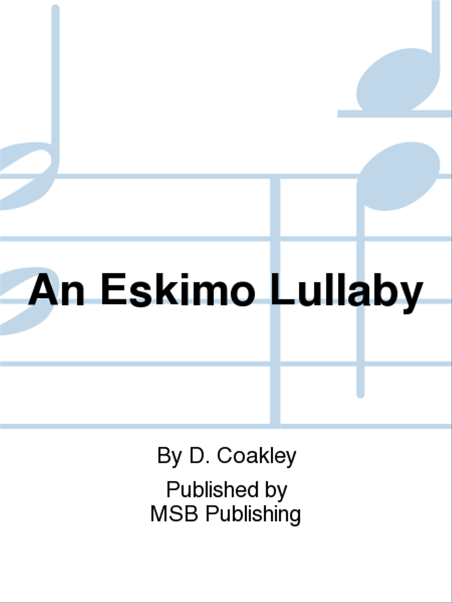 An Eskimo Lullaby An Eskimo Lullaby String Orchestra scores gallery preview page 1