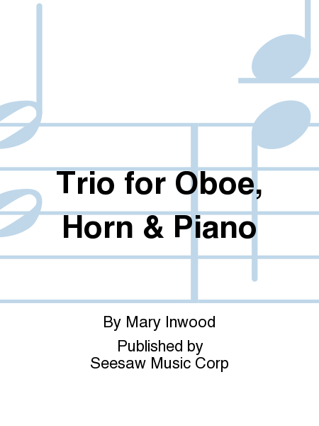 Trio For Oboe,Horn And Piano