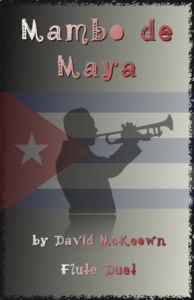 Mambo de Maya, for Flute Duet