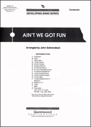 Ain't We Got Fun - Score