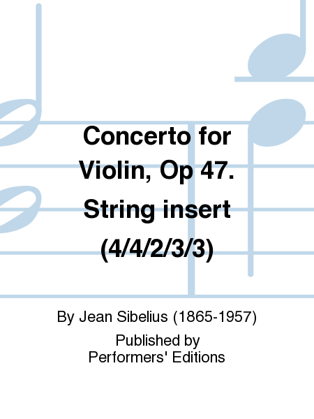 Concerto for Violin, Op 47. String insert (4/4/2/3/3)
