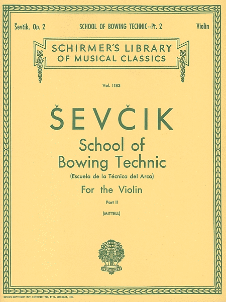 Ottakar Sevcik: School of Bowing Technic - Part 2 (Violin)