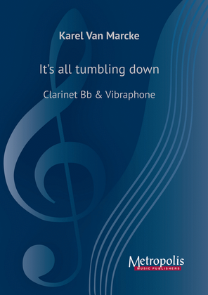 It's all tumbling down for Clarinet and Vibraphone
