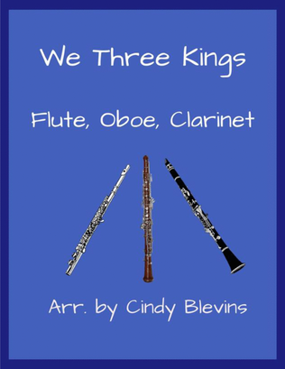 Book cover for We Three Kings, for Flute, Oboe and Clarinet